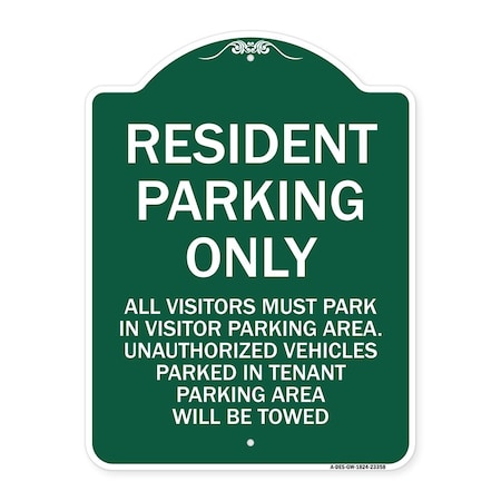 Signmission Parking Sign Resident Parking Only, Green & White Aluminum Sign, 18" x 24", GW-1824-23358 A-DES-GW-1824-23358